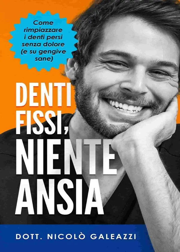 Libro Denti Fissi Niente Ansia — Dott. Galeazzi